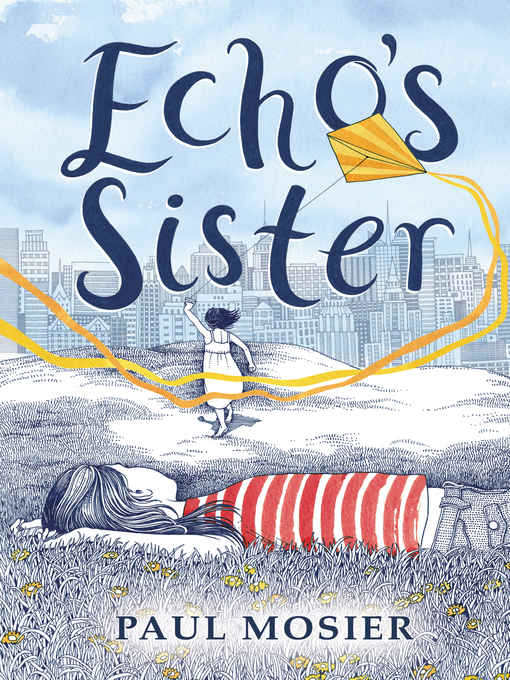 Title details for Echo's Sister by Paul Mosier - Available